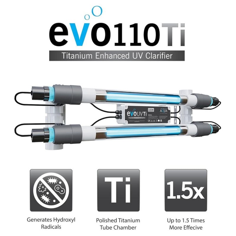 Evolution Aqua Evo 110 watt TiTanium UV Clari